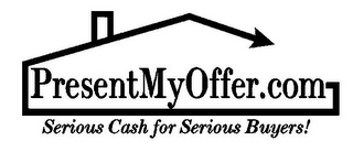 PRESENTMYOFFER.COM SERIOUS CASH FOR SERIOUS BUYERS! logo