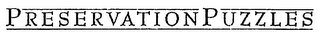 PRESERVATION PUZZLES logo