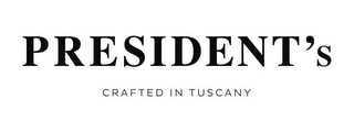 PRESIDENT'S CRAFTED IN TUSCANY logo