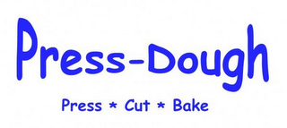PRESS-DOUGH PRESS * CUT * BAKE logo