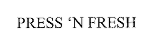PRESS N FRESH logo