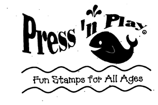 PRESS 'N PLAY FUN STAMPS FOR ALL AGES
