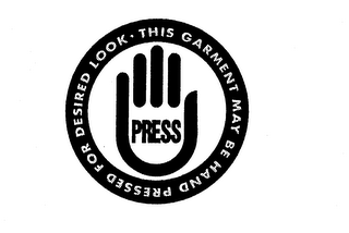 PRESS THIS GARMENT MAY BE HAND PRESSED FOR DESIRED LOOK logo