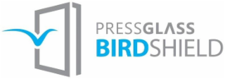 PRESSGLASS BIRDSHIELD
