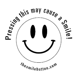 PRESSING THIS MAY CAUSE A SMILE! THESMILEBUTTON.COM logo