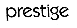 PRESTIGE
