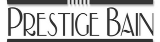 PRESTIGE BAIN logo