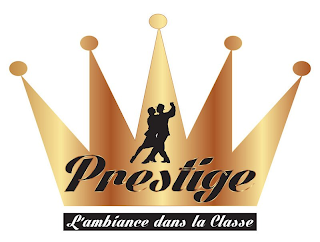 PRESTIGE L'AMBIANCE DANS LA CLASSE logo