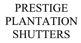 PRESTIGE PLANTATION SHUTTERS logo