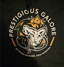 PRESTIGIOUS GALORE NO OTHER OPINION, KEEP WINNING logo