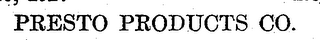 PRESTO
