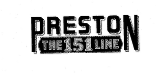 PRESTON THE 151 LINE logo