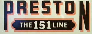 PRESTON THE 151 LINE logo