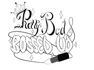 PRETTY BAD & BOSSED UP logo