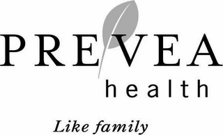 PREVEA HEALTH LIKE FAMILY logo