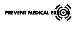 PREVENT MEDICAL ERROR logo