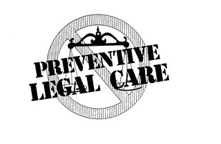 PREVENTIVE LEGAL CARE