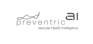 PREVENTRIC AI VASCULAR HEALTH INTELLIGENCE