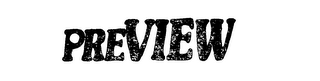 PREVIEW logo