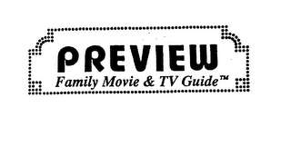 PREVIEW FAMILY MOVIE & TV GUIDE logo