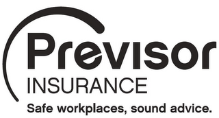 PREVISOR INSURANCE SAFE WORKPLACES, SOUND ADVICE. logo