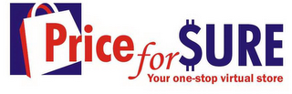 PRICE FOR $URE YOUR ONE-STOP VIRTUAL STORE logo