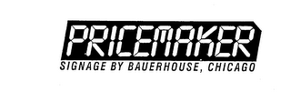 PRICEMAKER SIGNAGE BY BAUERHOUSE, CHICAGO logo
