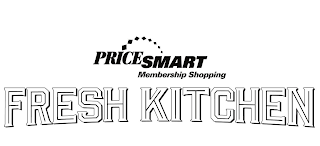 PRICESMART MEMBERSHIP SHOPPING FRESH KITCHEN logo