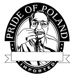 PRIDE OF POLAND IMPORTED