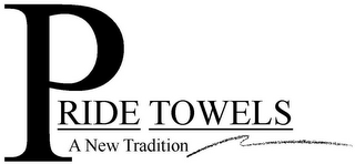 PRIDE TOWELS A NEW TRADITION logo