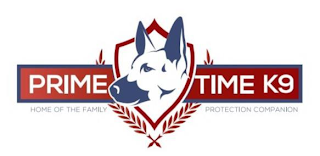 PRIME TIME K9 HOME OF THE FAMILY PROTECTION COMPANION logo