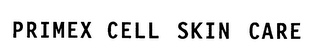 PRIMEX CELL SKIN CARE logo