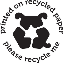 PRINTED ON RECYCLED PAPER PLEASE RECYCLE ME logo