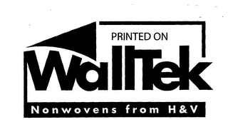 PRINTED ON WALLTEK NONWOVENS FROM H&V logo