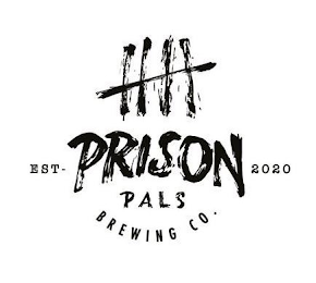 PRISON PALS BREWING CO. EST - 2020