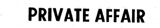 PRIVATE AFFAIR logo
