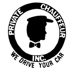 PRIVATE CHAUFFEUR INC WE DRIVE YOUR CAR logo