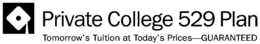 PRIVATE COLLEGE 529 PLAN TOMORROW'S TUITION AT TODAY'S PRICES-GUARANTEED logo