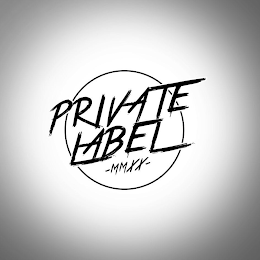 PRIVATE LABEL - MMXX- logo