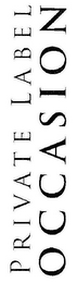 PRIVATE LABEL OCCASION logo