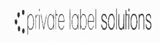 PRIVATE LABEL SOLUTIONS logo