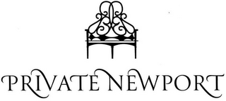 PRIVATE NEWPORT
