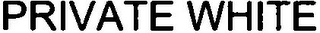 PRIVATE WHITE logo
