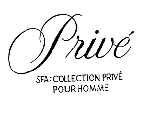 PRIVE SFA: COLLECTION PRIVE POUR HOMME logo