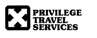 PRIVILEGE TRAVEL SERVICES