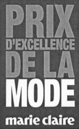 PRIX D'EXCELLENCE DE LA MODE MARIE CLAIRE logo