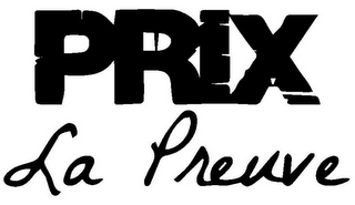 PRIX LA PREUVE logo