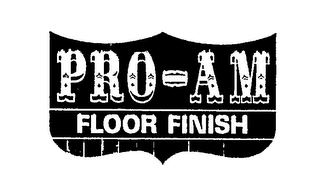 PRO-AM FLOOR FINISH