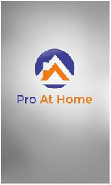 PRO AT HOME