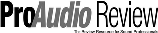 PRO AUDIO REVIEW THE REVIEW RESOURCE FOR SOUND PROFESSIONALS logo